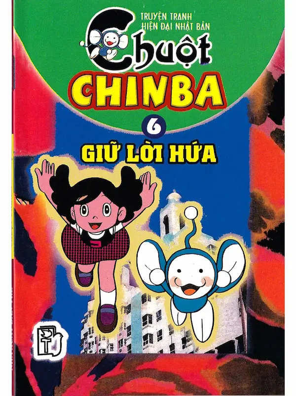 Chuột Chinba – Tập 6 – Giữ lời hứa