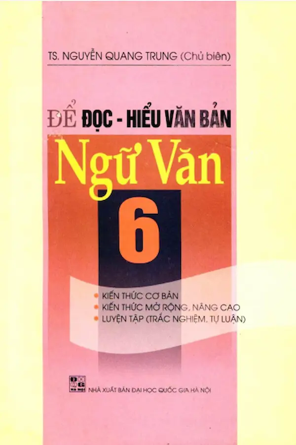 Để Đọc Hiểu Văn Bản Ngữ Văn 6