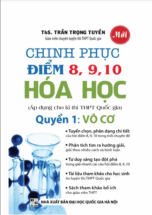 Chinh Phục Điểm 8,9,10 Hoá Học Quyển 1: Vô Cơ