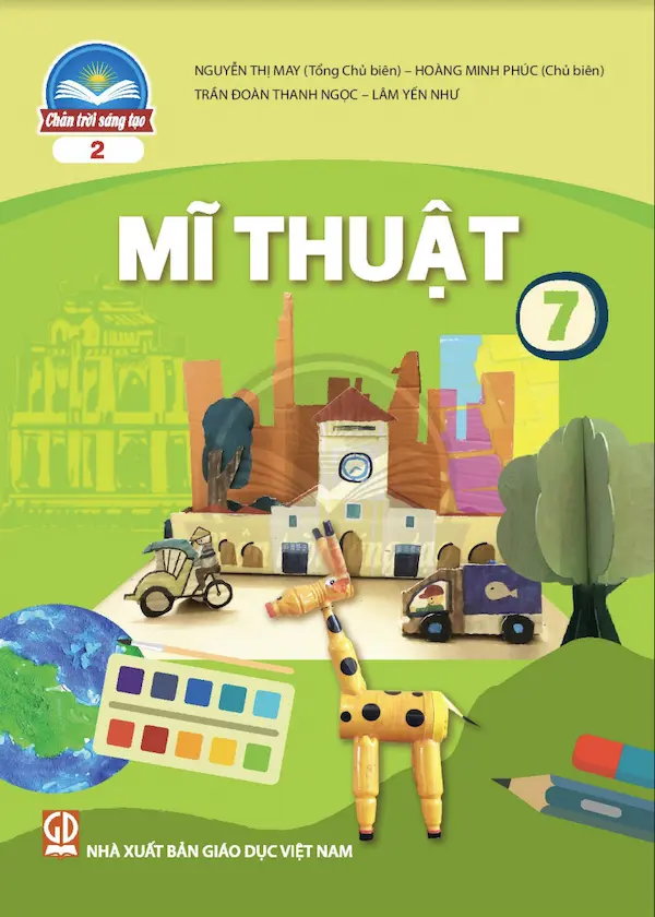 Mĩ Thuật 7 Bản 2 – Chân Trời Sáng Tạo