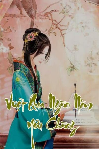 Vượt Qua Ngàn Năm Yêu Chàng PDF EPUB