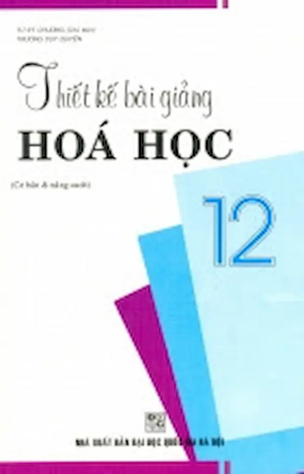 Thiết Kế Bài Giảng Hóa Học 12