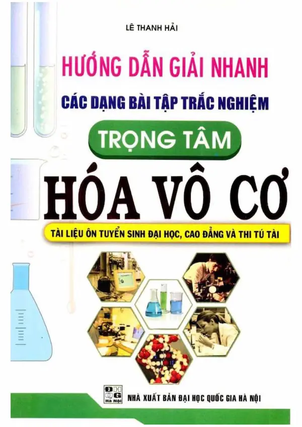 Hướng Dẫn Giải Nhanh Các Dạng Bài Tập Trắc Nghiệm Trọng Tâm Hóa Vô Cơ