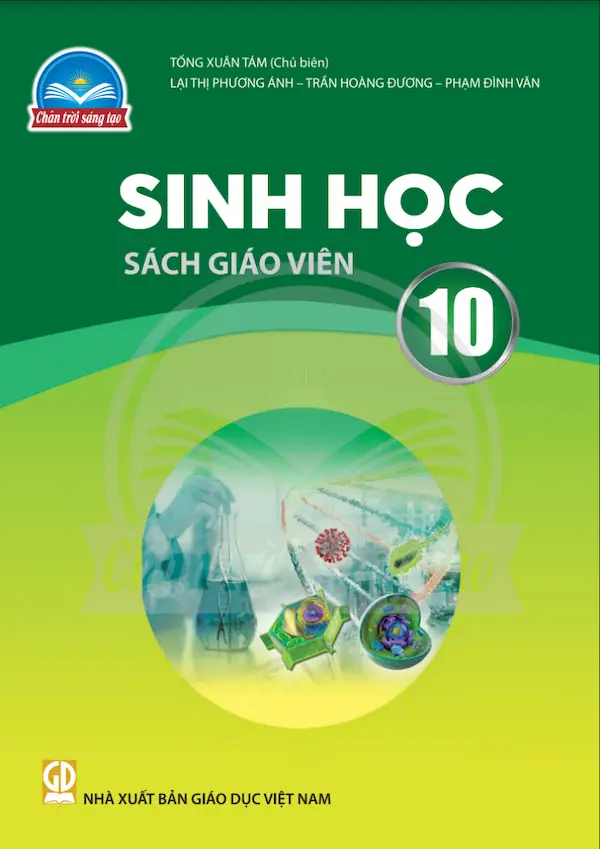 Sách Giáo Viên Sinh Học 10 – Chân Trời Sáng Tạo