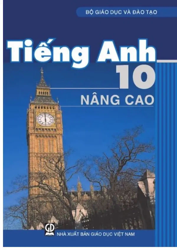 Sách Giáo Khoa Tiếng Anh 10 Nâng Cao