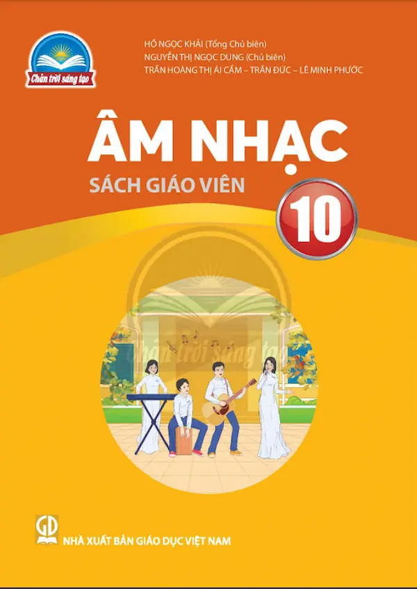 Sách Giáo Viên Âm Nhạc 10 – Chân Trời Sáng Tạo