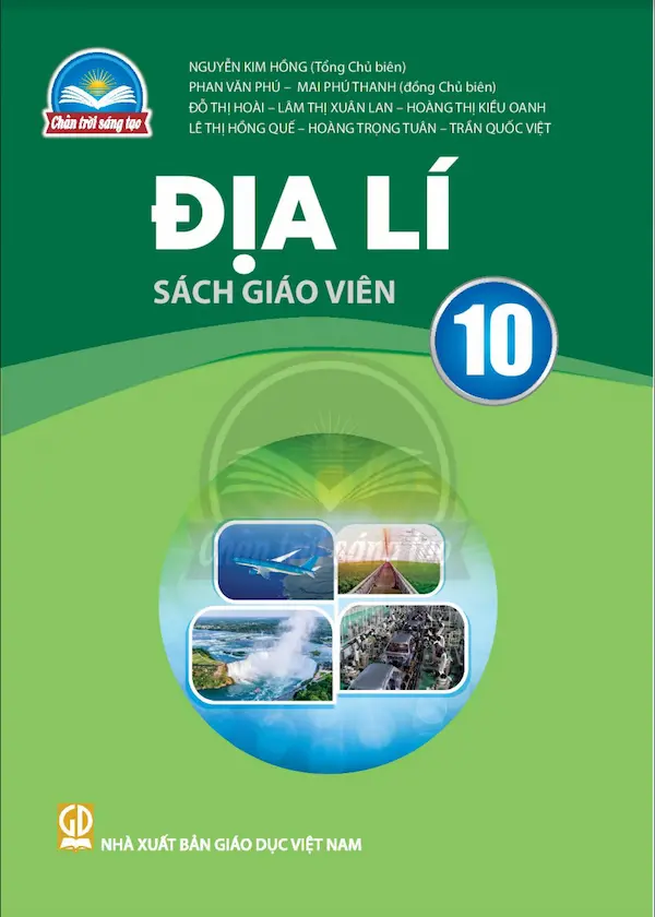 Sách Giáo Viên Địa Lí 10 – Chân Trời Sáng Tạo