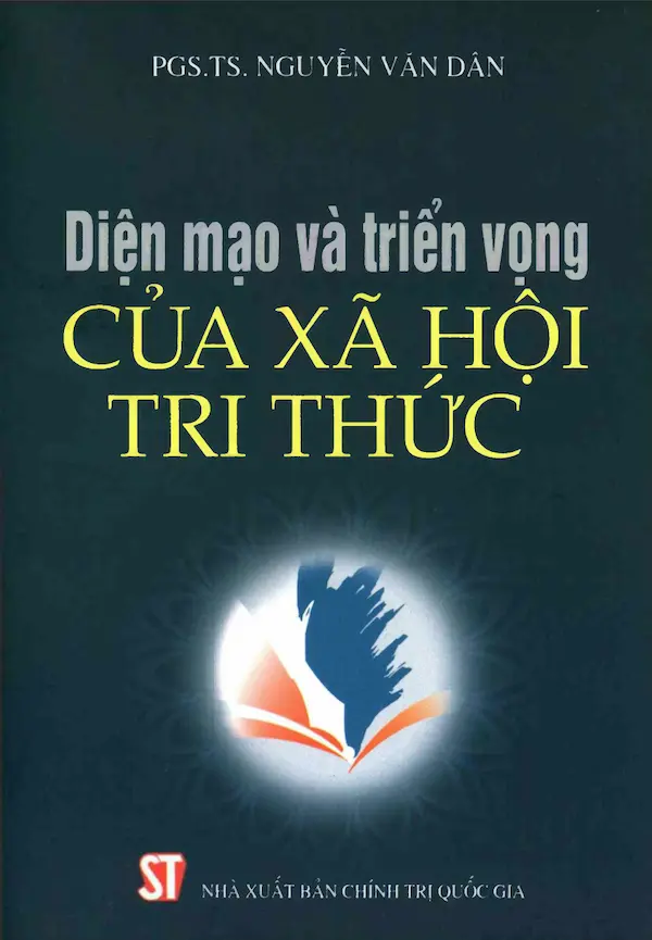 Diện Mạo Và Triển Vọng Của Xã Hội Tri Thức