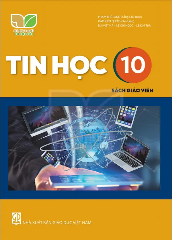 Sách Giáo Viên Tin Học 10 – Kết Nối Tri Thức Với Cuộc Sống