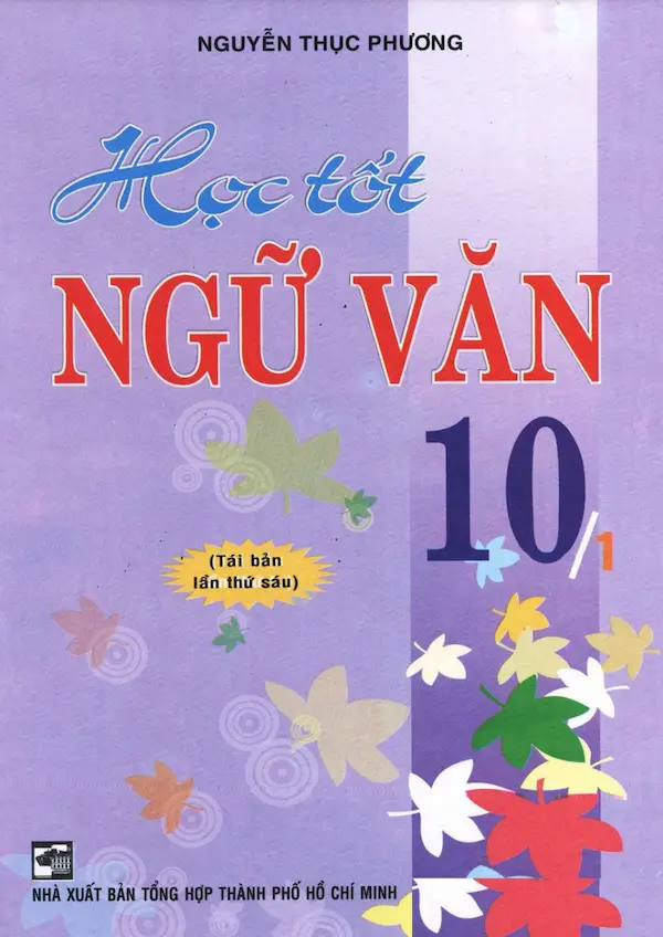 Học Tốt Ngữ Văn 10 Tập 1