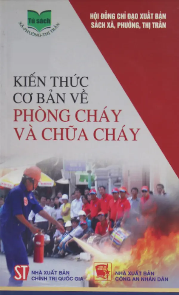 Kiến Thức Cơ Bản Về Phòng Cháy Và Chữa Cháy