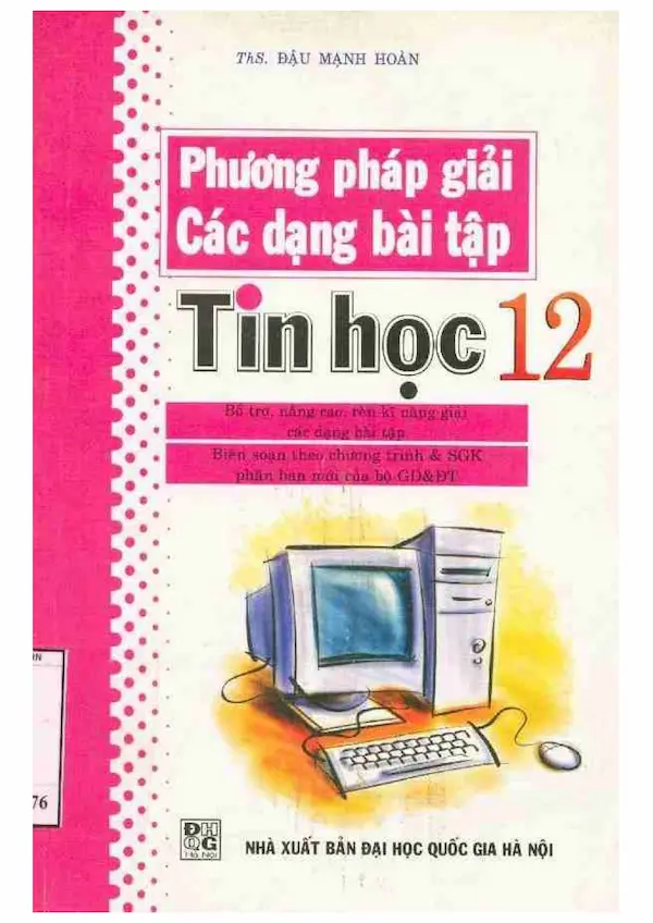 Phương Pháp Giải Các Dạng Bài Tập Tin Học 12