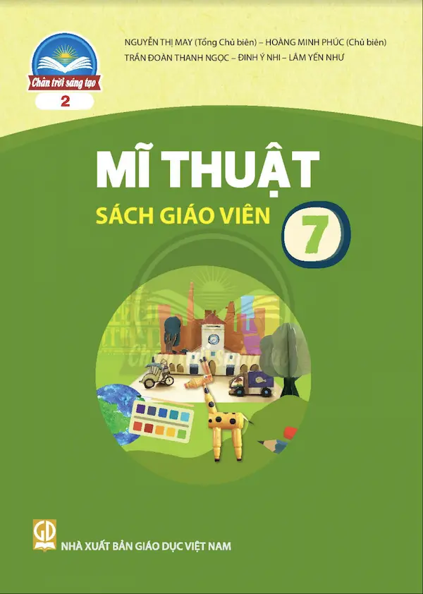 Sách Giáo Viên Mĩ Thuật 7 Bản 2 – Chân Trời Sáng Tạo