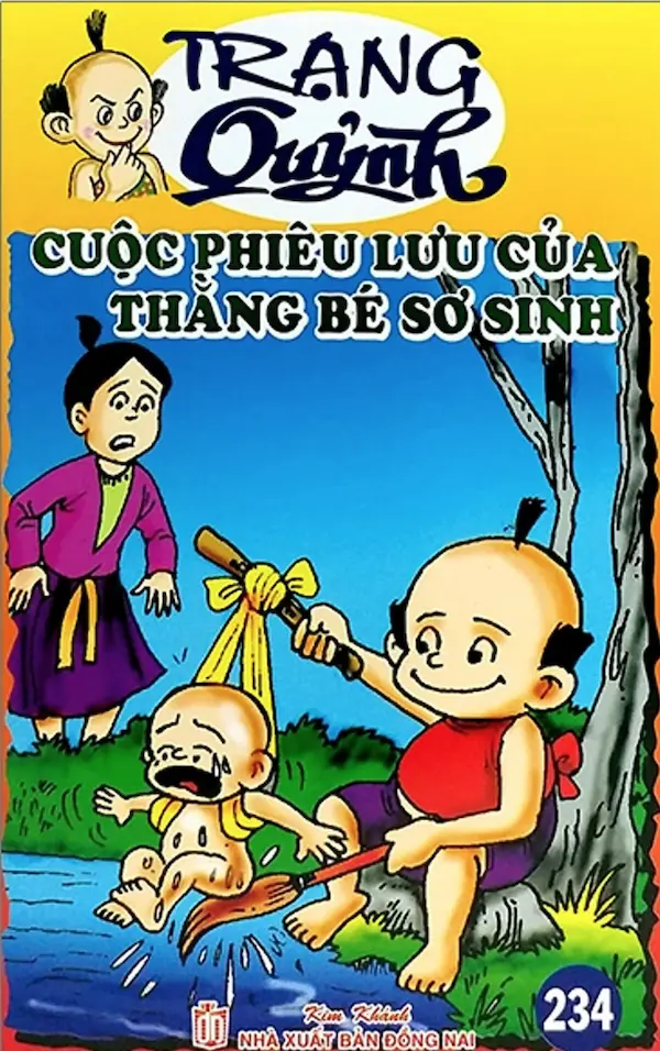 Trạng Quỷnh Tập 234: Cuộc Phiêu Lưu Của Thằng Bé Sơ Sinh