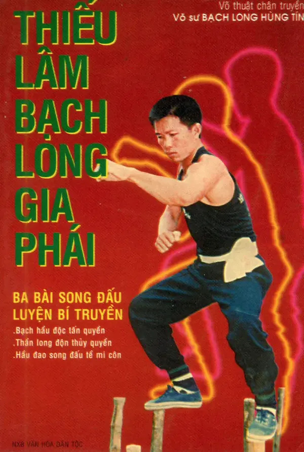 Thiếu Lâm Bạch Long Gia Phái – 3 bài song đấu luyện bí truyền