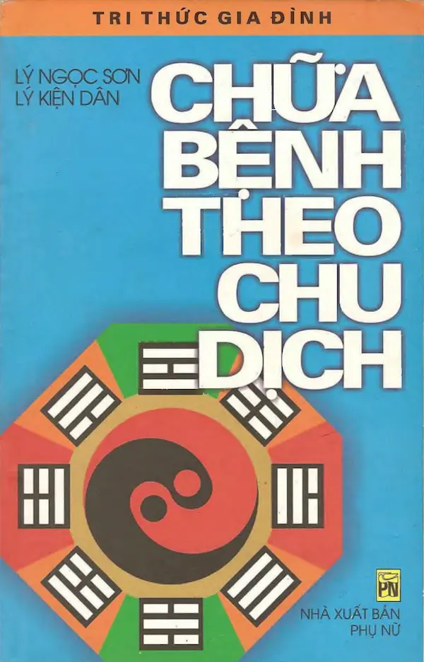 Chữa Bệnh Theo Chu Dịch