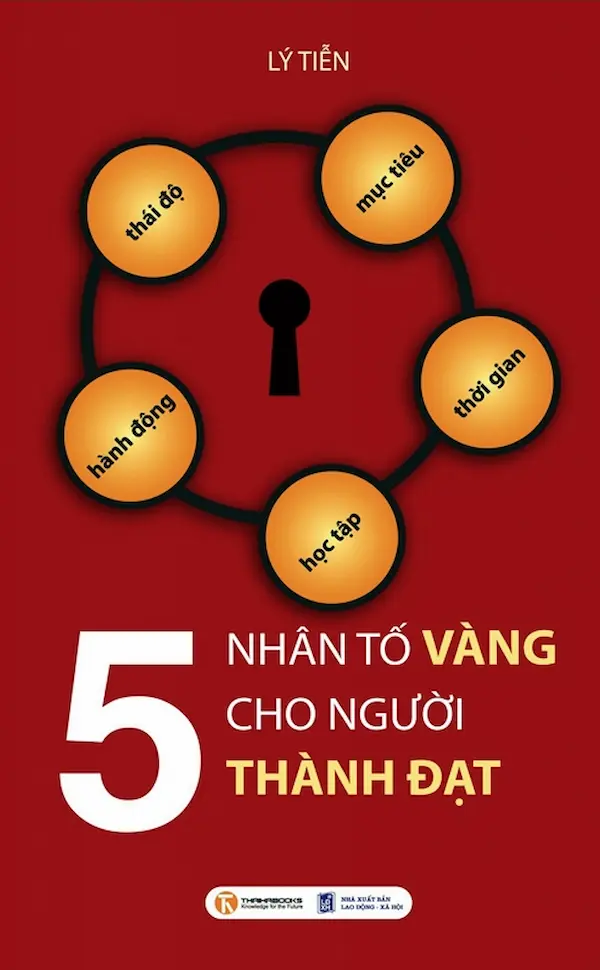 5 Nhân Tố Vàng Cho Người Thành Đạt