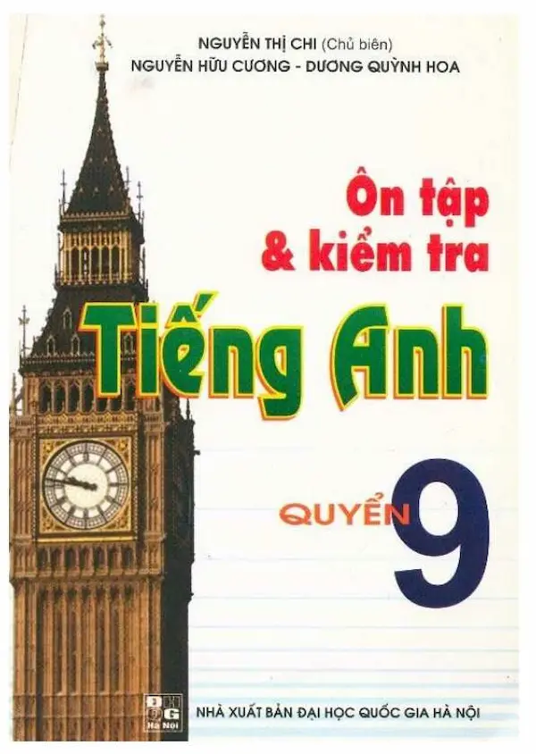 Ôn Tập Và Kiểm Tra Tiếng Anh Quyển 9