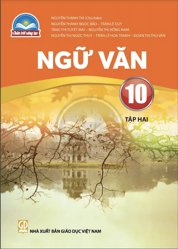 Ngữ Văn 10 (Tập Hai) – Chân Trời Sáng Tạo