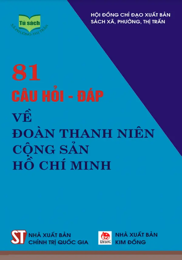 81 Câu Hỏi – Đáp Về Đoàn Thanh Niên Cộng Sản Hồ Chí Minh