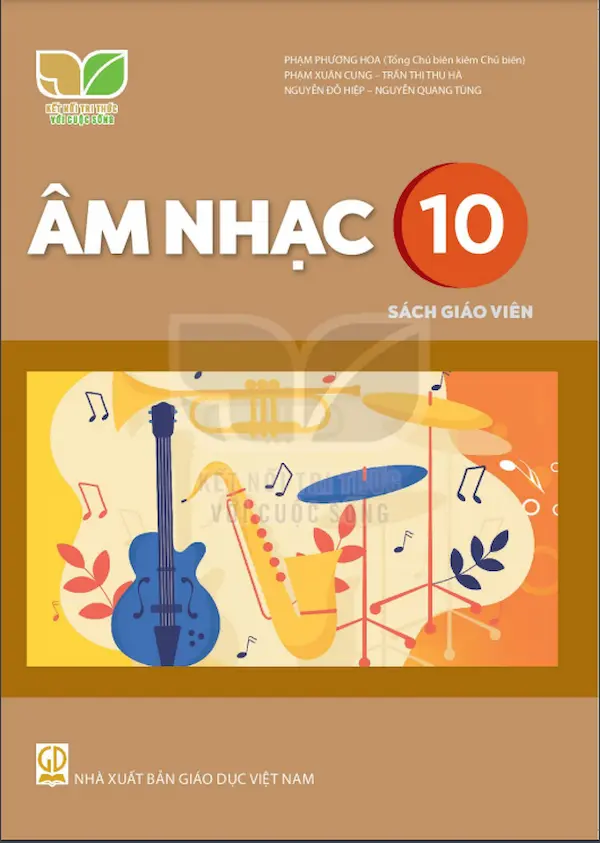 Sách Giáo Viên Âm Nhạc 10 – Kết Nối Tri Thức Với Cuộc Sống