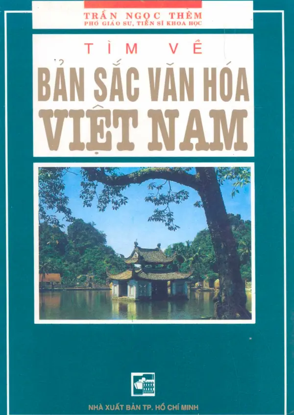 Tìm Về Bản Sắc Văn Hóa Việt Nam